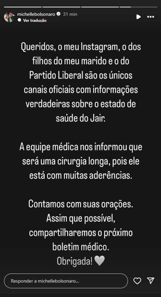Ex-primeira-dama Michelle Bolsonaro se manifestou sobre a cirurgia de Jair em postagem nas redes sociais, na tarde de domingo